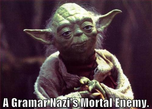 grammar_nazi_worst_enemy.jpg